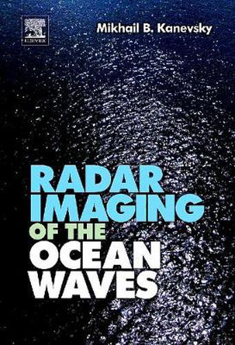 Cover image for Radar Imaging of the Ocean Waves