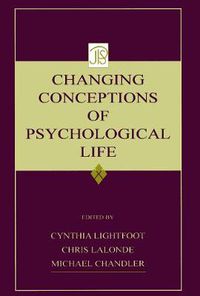 Cover image for Changing Conceptions of Psychological Life