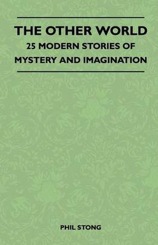 Cover image for The Other World - 25 Modern Stories Of Mystery And Imagination