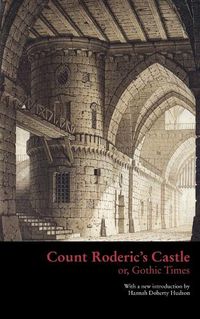 Cover image for Count Roderic's Castle, or, Gothic Times