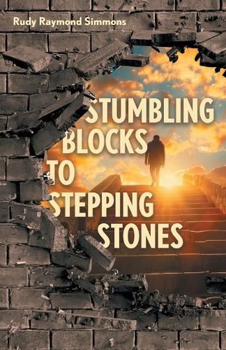 Cover image for Stumbling Blocks to Stepping Stones