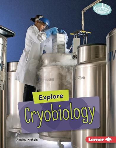 Cover image for Explore Cryobiology