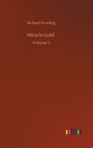 Cover image for Miracle Gold: Volume 3