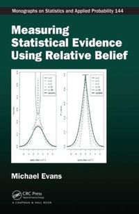 Cover image for Measuring Statistical Evidence Using Relative Belief