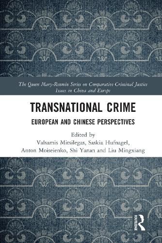 Cover image for Transnational Crime: European and Chinese Perspectives