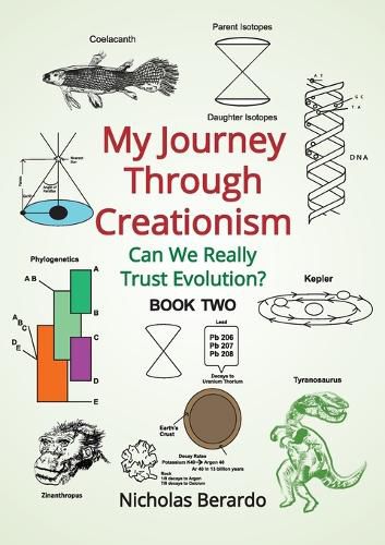 Cover image for My Journey through Creationism: Can we really trust evolution?