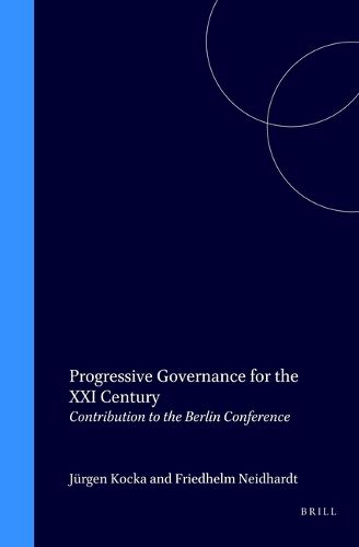 Cover image for Progressive Governance for the XXI Century: Contribution to the Berlin Conference