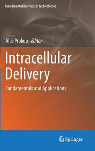 Cover image for Intracellular Delivery: Fundamentals and Applications