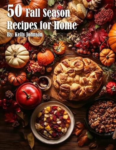 50 Fall Season Recipes for Home