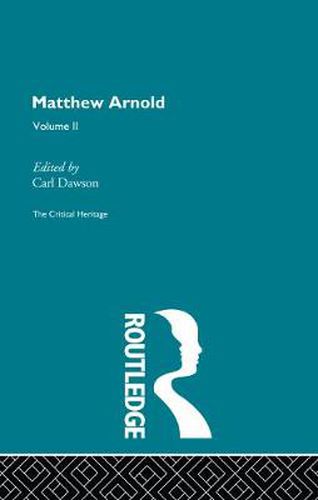 Cover image for Matthew Arnold: The Critical Heritage Volume 2 The Poetry