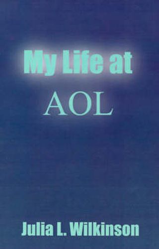 Cover image for My Life at AOL