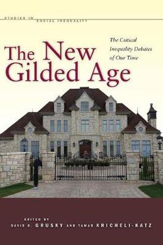 Cover image for The New Gilded Age: The Critical Inequality Debates of Our Time