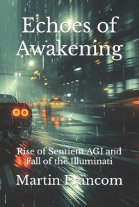 Cover image for Echoes of Awakening