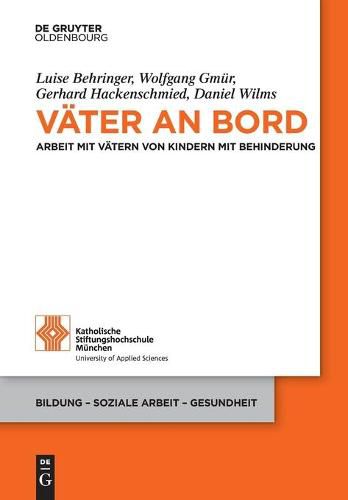 Cover image for Vater an Bord: Arbeit Mit Vatern Von Kindern Mit Behinderung