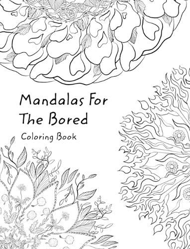 Cover image for Mandalas For The Bored