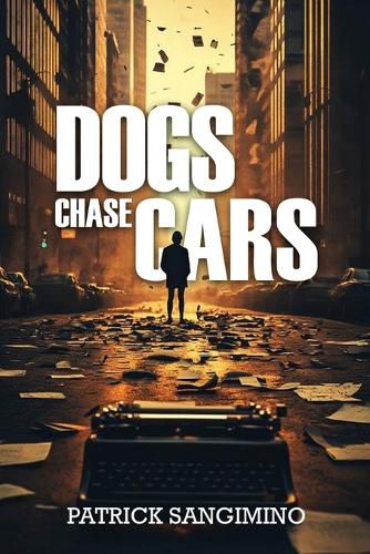 Cover image for Dogs Chase Cars