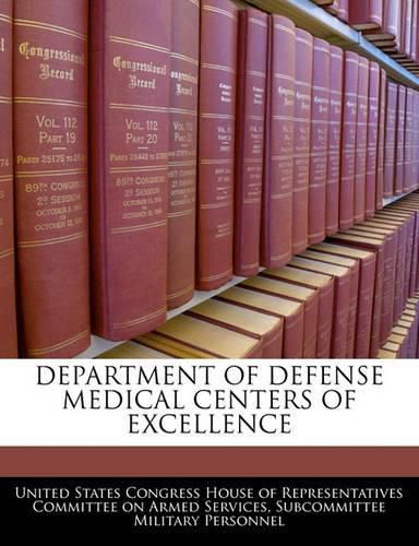 Cover image for Department of Defense Medical Centers of Excellence