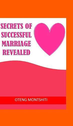 Cover image for Secrets of successful marriage revealed