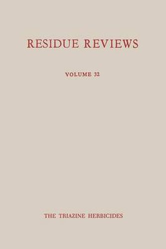 Cover image for Single Pesticide Volume: The Triazine Herbicides