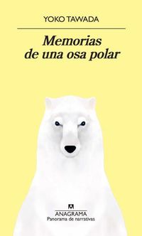 Cover image for Memorias de Una Osa Polar