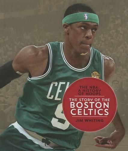 Cover image for The Story of the Boston Celtics