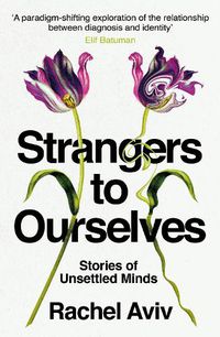 Cover image for Strangers to Ourselves