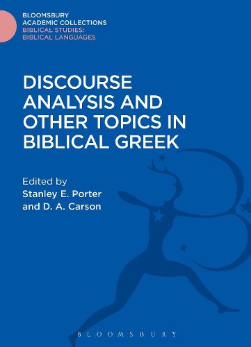 Cover image for Discourse Analysis and Other Topics in Biblical Greek