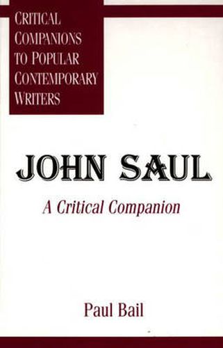 John Saul: A Critical Companion