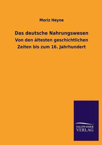 Cover image for Das deutsche Nahrungswesen