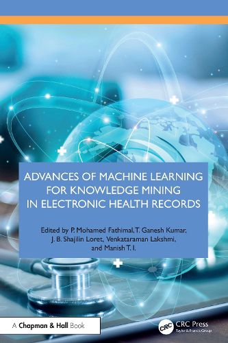 Cover image for Advances of Machine Learning for Knowledge Mining in Electronic Health Records