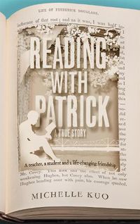 Cover image for Reading With Patrick: A Teacher, a Student and the Life-Changing Power of Books