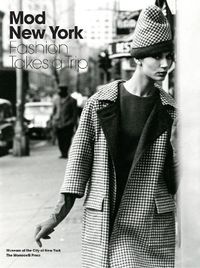 Cover image for Mod New York: Fashion Takes a Trip