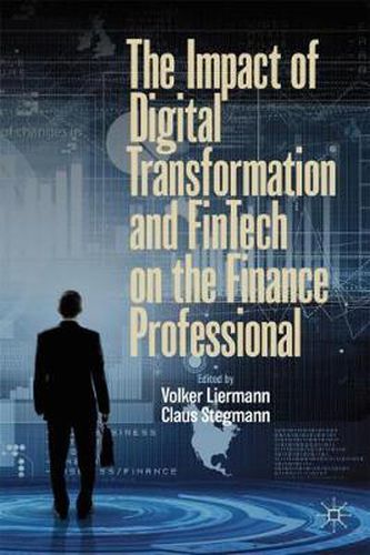 Cover image for The Impact of Digital Transformation and FinTech on the Finance Professional