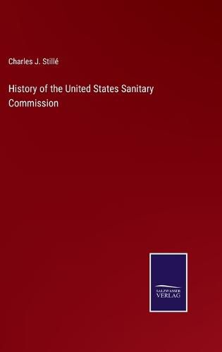 History of the United States Sanitary Commission