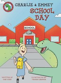 Cover image for Charlie and Emmet School Day