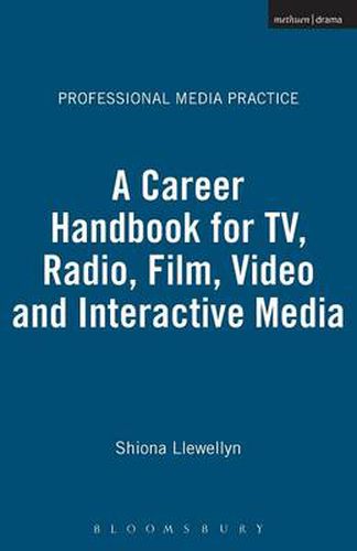 Cover image for A Career Handbook for TV, Radio, Film, Video and Interactive Media