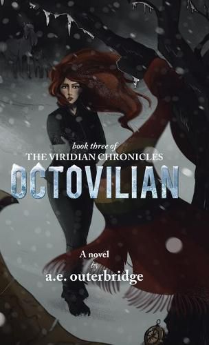 Cover image for Octovilian: Book Three of The Viridian Chronicles