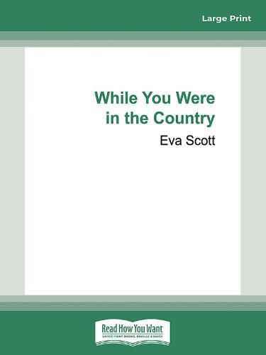 Cover image for While You Were in the Country