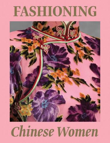 Cover image for Fashioning Chinese Women: Empire to Modernity