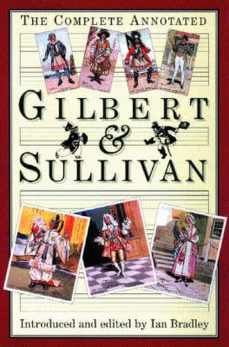 Cover image for The Complete Annotated Gilbert and Sullivan