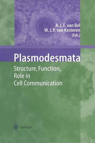 Cover image for Plasmodesmata: Structure, Function, Role in Cell Communication