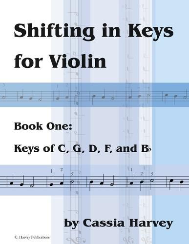 Shifting in Keys for Violin, Book One