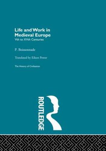 Cover image for Life and Work in Medieval Europe