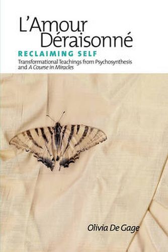 Cover image for L'Amour Deraisonne: Reclaiming Self