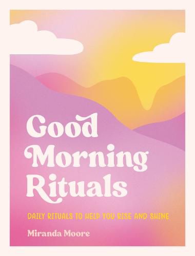 Cover image for Good Morning Rituals