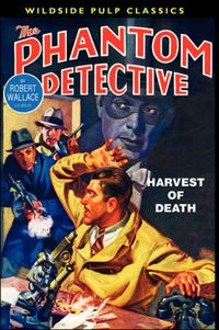 Cover image for The Phantom Detective: Harvest of Death