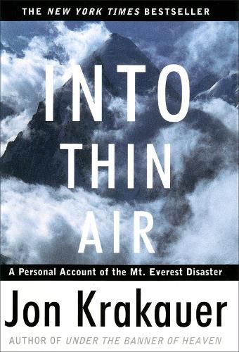 Cover image for Into Thin Air: A Personal Account of the Mount Everest Disaster