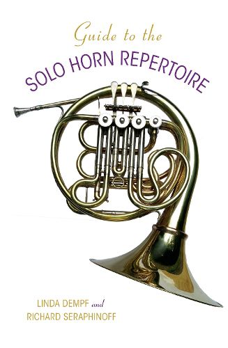 Cover image for Guide to the Solo Horn Repertoire