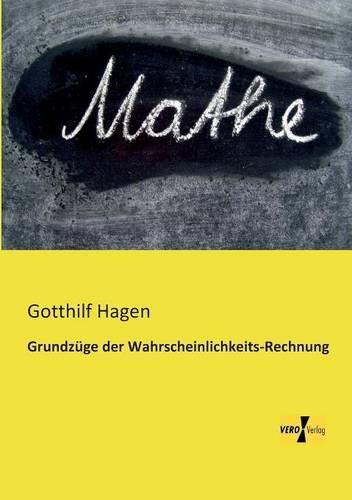 Cover image for Grundzuge der Wahrscheinlichkeits-Rechnung