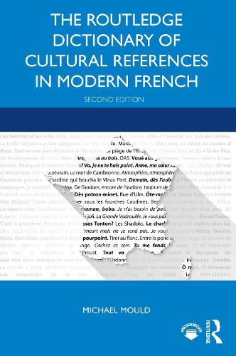 The Routledge Dictionary of Cultural References in Modern French